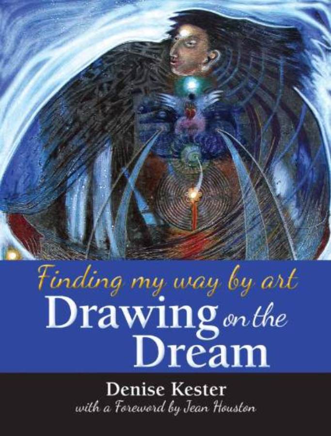 Book cover: Drawing on the Dream by Denise Kester.